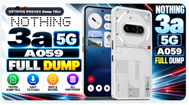 Nothing 3a 3a Pro (A059) Full Dump Read Flash64 100% Working.rar